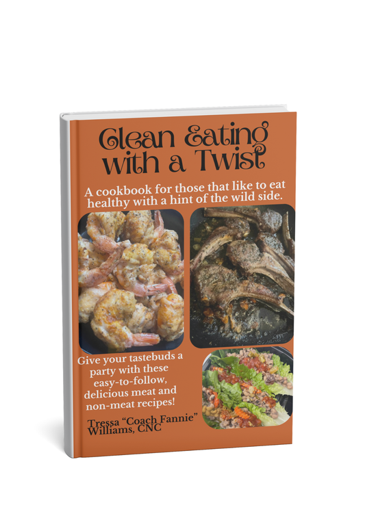 Clean Eating with a Twist Cookbook (Digital Download)